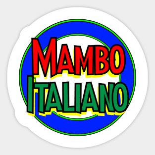 Mambo Italiano Sticker